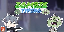 Zombie Typing - HTML5 Typing game