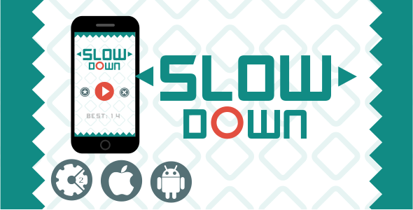 Slow Down - HTML5 Addictive Game + Admob