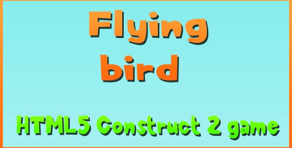 Flying Bird - HTML5 Mobile Game